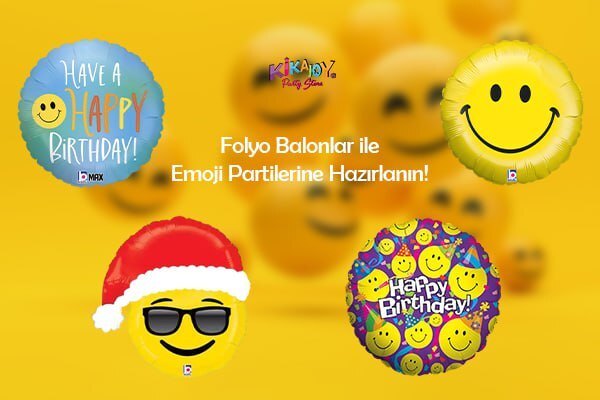 Emoji Folyo Balon Çeşitleri ve Fiyatları